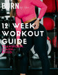 12 Week Workout Guide