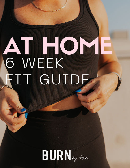 At Home 6 Week Fit Guide